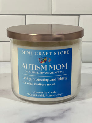 autism mom soy candle autism mom soy candle