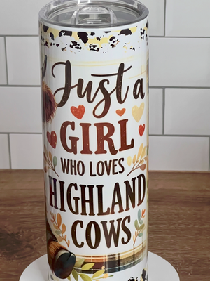 Tumbler with 'Just a Girl Who Loves Highland Cows' text and cow pattern on a white background. Tumbler with 'Just a Girl Who Loves Highland Cows' text and cow pattern on a white background.