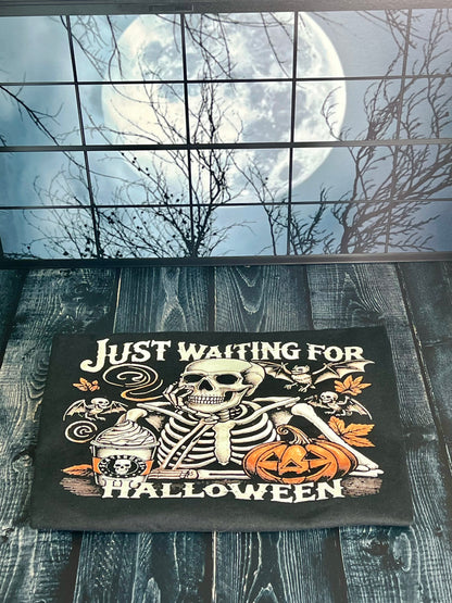 JUST WAITING FOR HALLOWEEN TSHIRT
