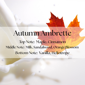 AUTUMN AMBRETTE WAX MELT