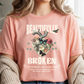 beautifully broken tshirt
