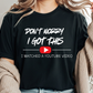 my level of sarcasm depends on your level of stupidity tshirt