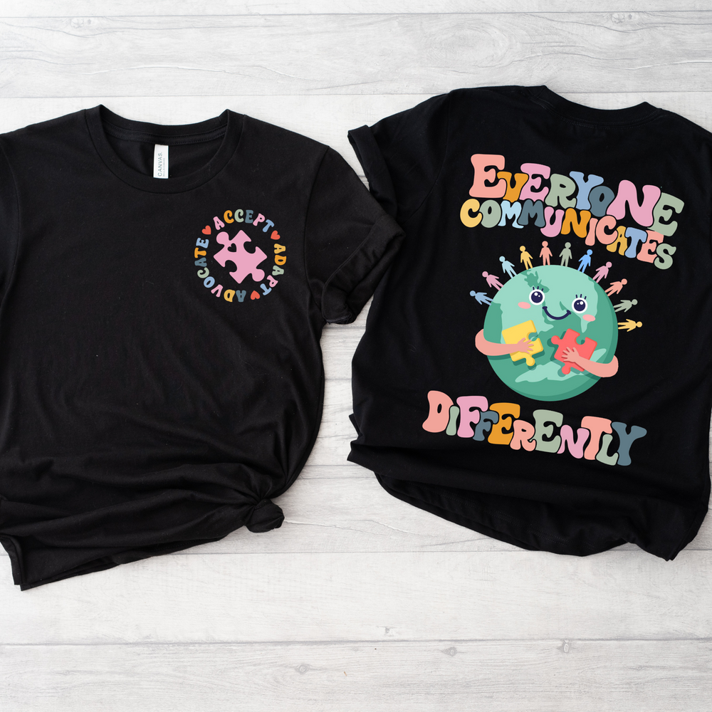 everyone communicates differently tshirt