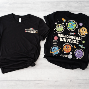 NEURODIVERSE UNIVERSE TSHIRT