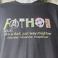 Fathor Tshirt