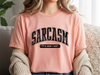 SARCASM TSHIRT