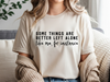 some things are better left alone like me for instance tshirt